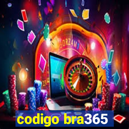 codigo bra365